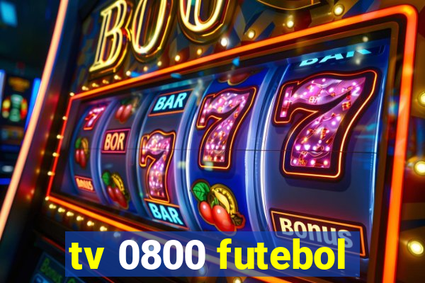 tv 0800 futebol